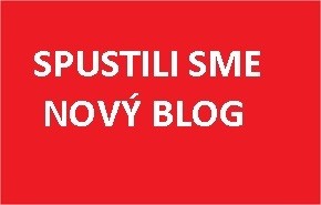 Spustili sme na našom webe BLOG